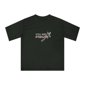 Empowerment Themed Performance T-shirt "You are Enough"