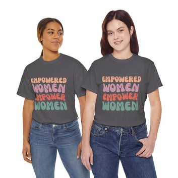 Empowerment Themed Cotton Tee "Empower Women"