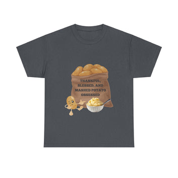 Thanksgiving Themed Cotton Unisex Tee - Potato Obsessed